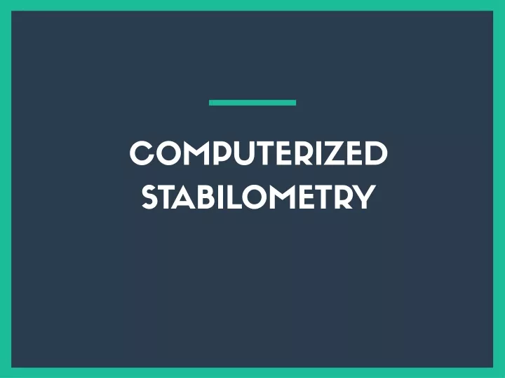 computerized stabilometry