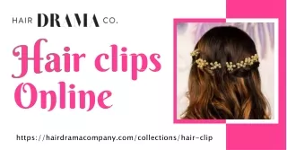Elevate Your Hair Game with Hair Drama Company's Online Hair Clips Collection