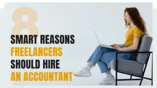 8 Smart Reasons Freelancers Should Hire An Accountant