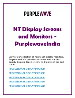 NT Display Screens and Monitors -PurplewaveIndia