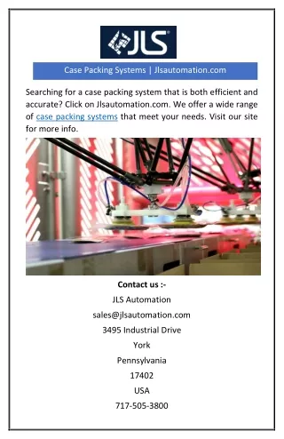 case packing systems jlsautomation com