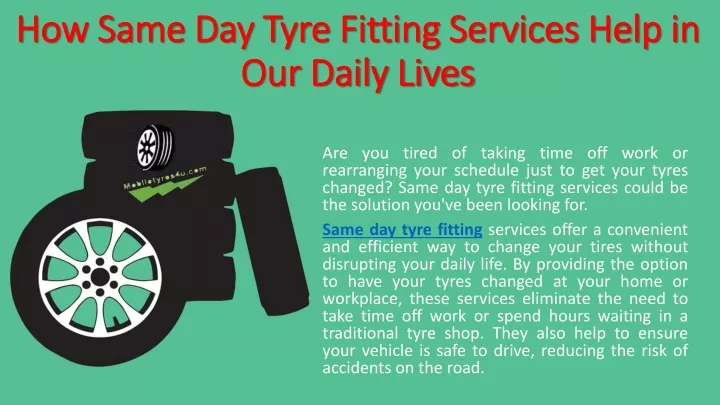 how same day tyre fitting services help in our daily lives