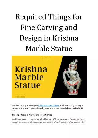 Required Things for Fine Carving and Design in Krishna Marble Statue