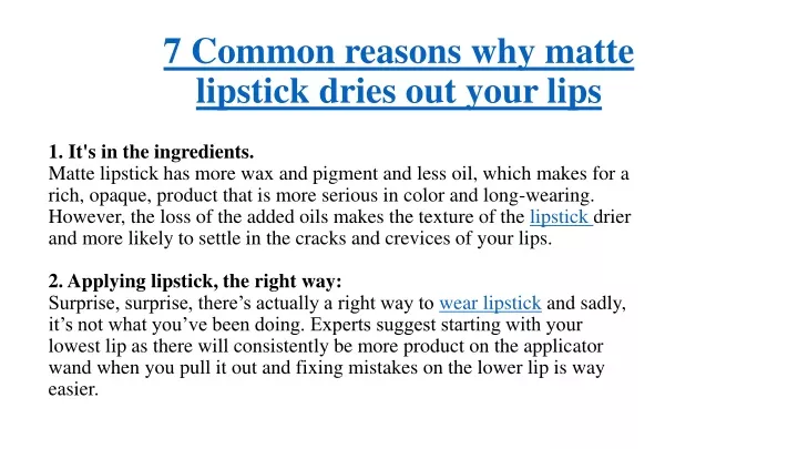 7 common reasons why matte lipstick dries out your lips