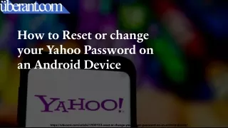 How to Reset or change your Yahoo Password on an Android Device
