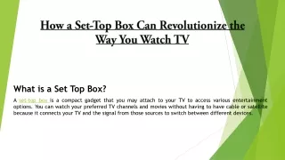 Set-Top Box Can Revolutionize the Way You Watch TV