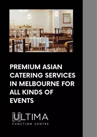 Premium Asian Catering Services in Melbourne For All Kinds of Events