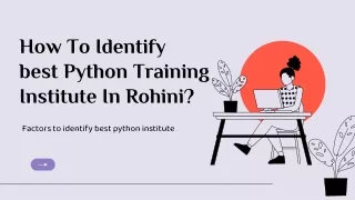 How To Identify best Python Training Institute In Rohini