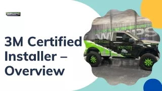 3M Certified Installer – Overview