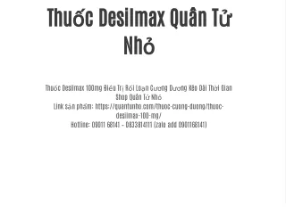 Thuốc Desilmax Quân Tử Nhỏ