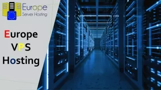 Upgrade to Europe VPS Hosting for unparalleled website performance