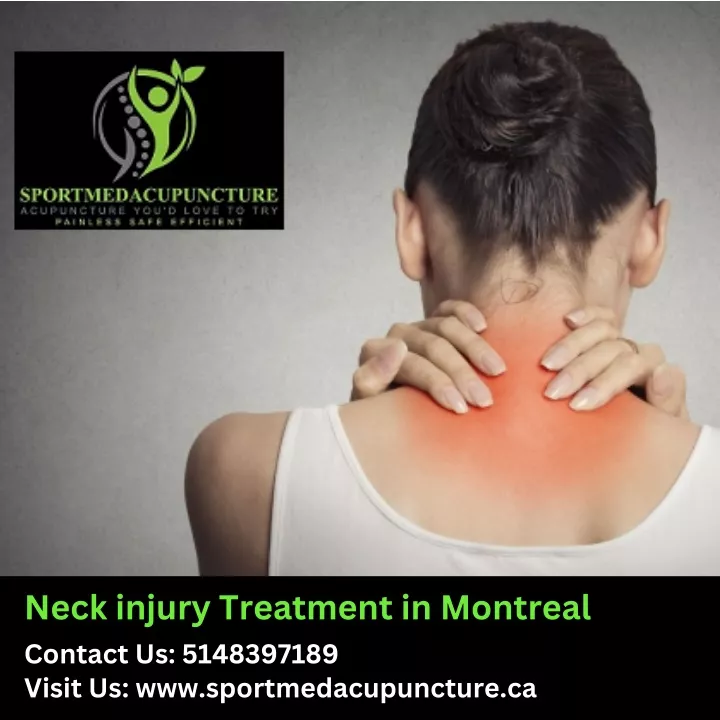 neck injury treatment in montreal contact