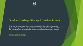 Outdoor Garbage Storage  Horticubic.com