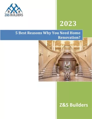 5 Best Reasons Why You Need Home Renovation?
