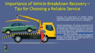 Vehicle breakdown recovery