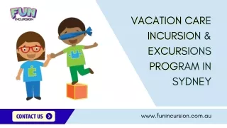 Vacation Care Incursion & Excursions Program in Sydney
