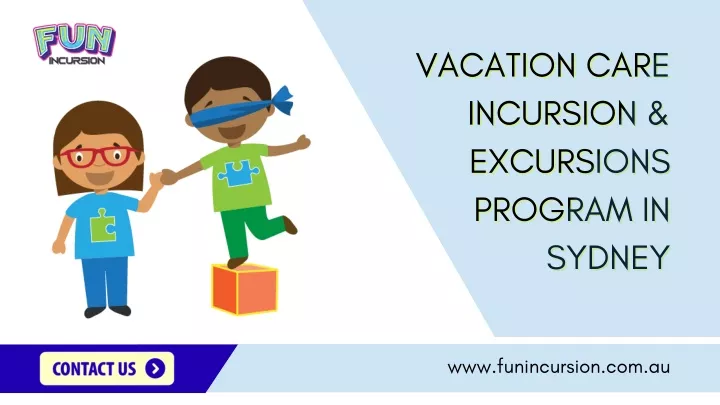 vacation care vacation care incursion incursion