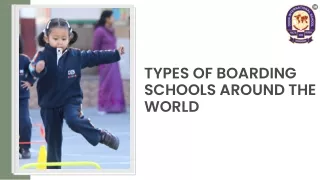Types of Boarding Schools Around the World