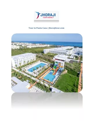 Tour in Punta Cana | Jhorajitour.com