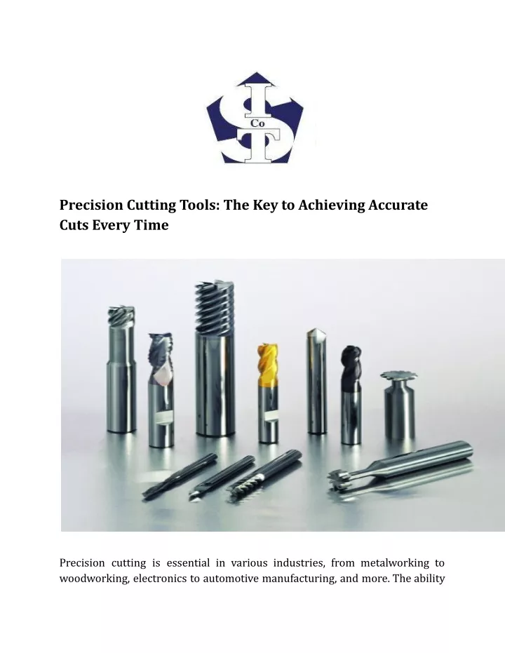 precision cutting tools the key to achieving