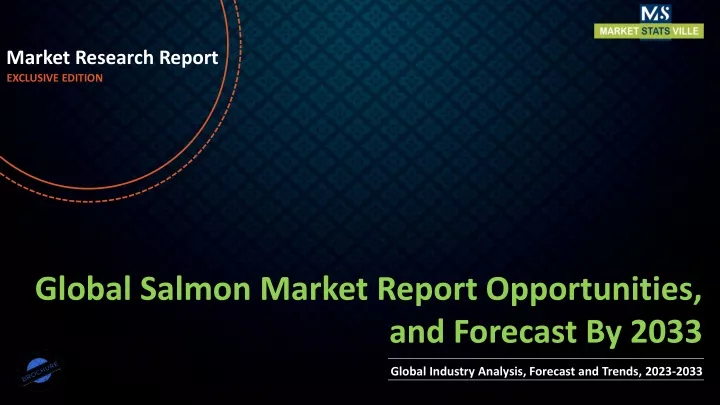 market research report exclusive edition