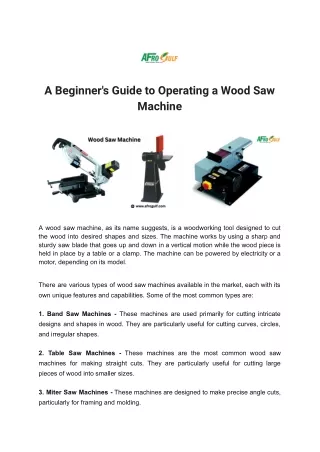 A Beginner's Guide to Operating a Wood Saw Machine