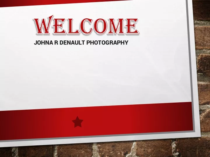 welcome johna r denault photography