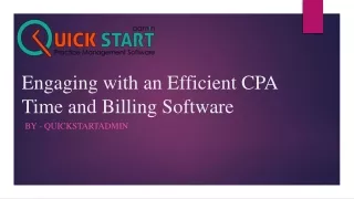 Engaging with an Efficient CPA Time and Billing Software - QuickstartAdmin