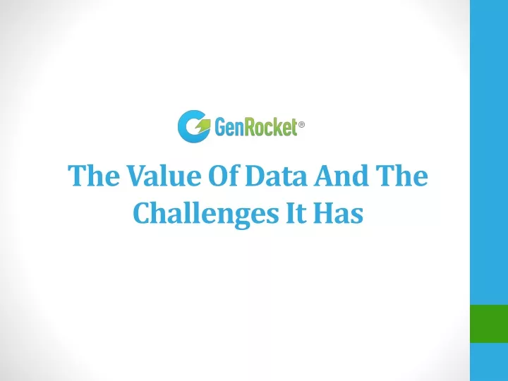 the value of data and the challenges it has