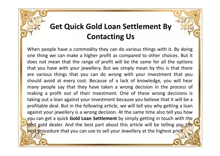 get quick gold loan settlement by contacting us