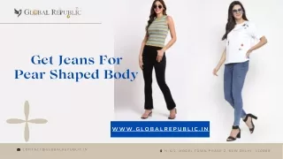 Get Jeans For Pear Shaped Body