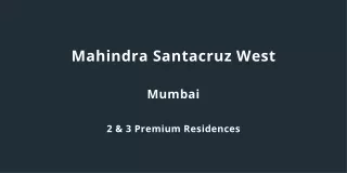 mahindra santacruz west