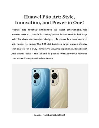 Huawei P60 Art Style, Innovation, and Power in One!