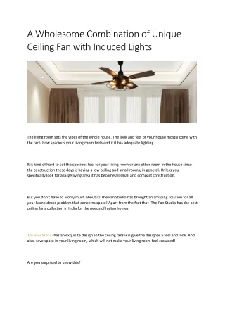 A Wholesome Combination of Unique Ceiling Fan with Induced Lights