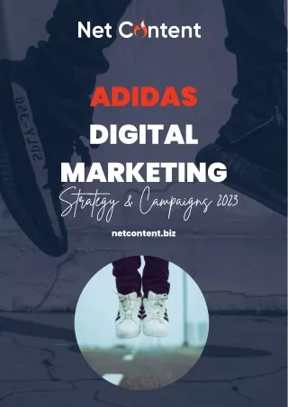 Unleashing Creativity: Adidas' Innovative Digital Marketing Campaigns for 2023