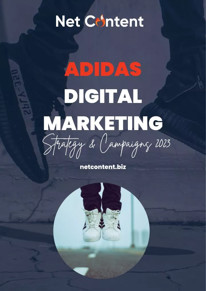 adidas digital marketing strategy campaigns 2023