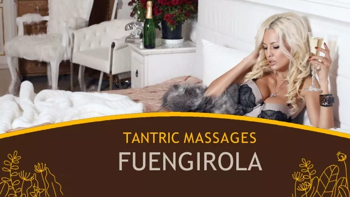 tantric massages fuengirola