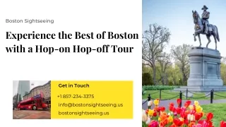 Experience the Best of Boston with a Hop-on Hop-off Tour