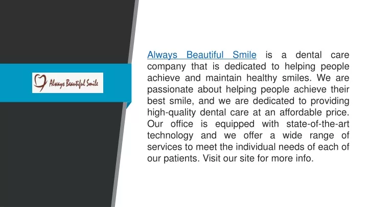 always beautiful smile is a dental care company