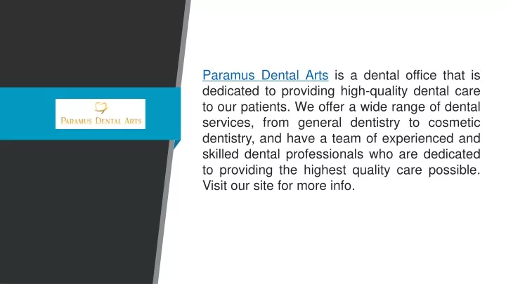 paramus dental arts is a dental office that