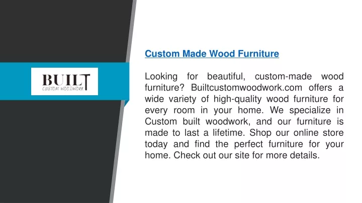 custom made wood furniture looking for beautiful