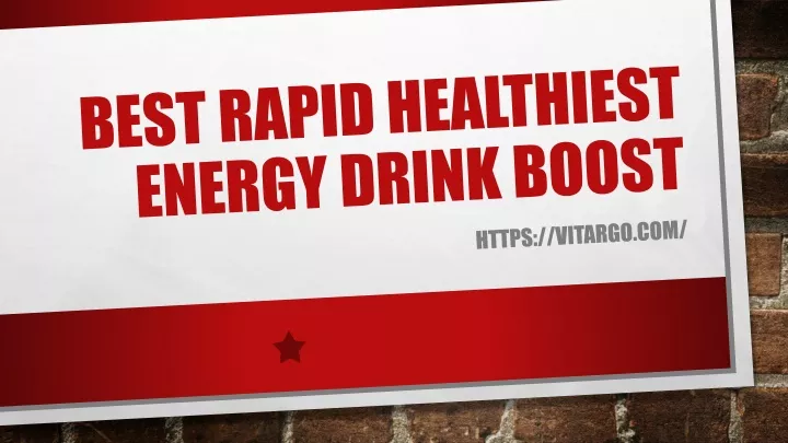 best rapid healthiest energy drink boost