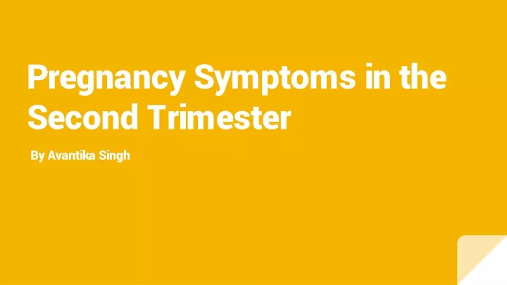 pregnancy symptoms in the second trimester