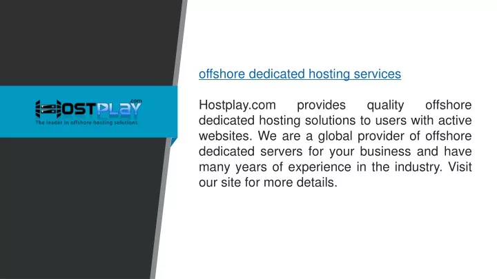 offshore dedicated hosting services hostplay