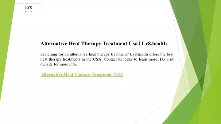 alternative heat therapy treatment usa lv8 health