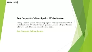 Best Corporate Culture Speaker  Felixuitz.com