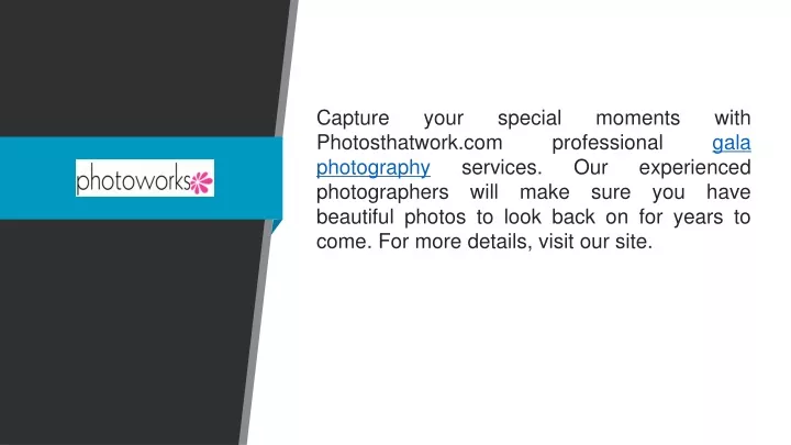 capture your special moments with photosthatwork