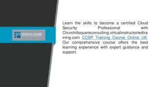 Ccsp Training Course Online Uk  Churchillsquareconsulting.virtualinstructorledtraining.com