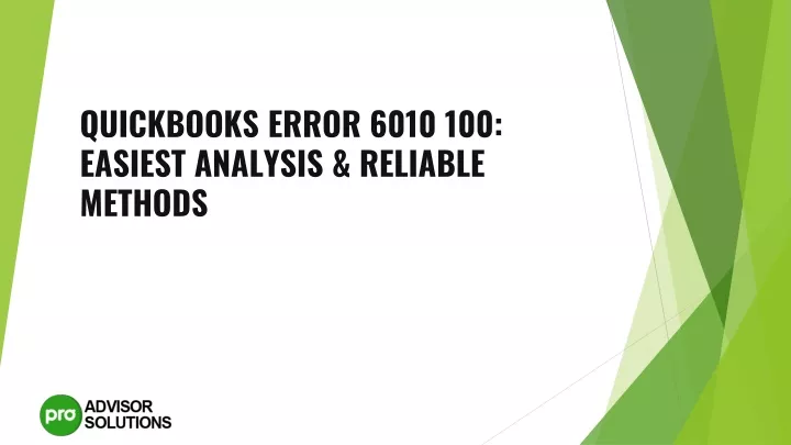 quickbooks error 6010 100 easiest analysis