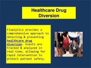 Healthcare Drug Diversion